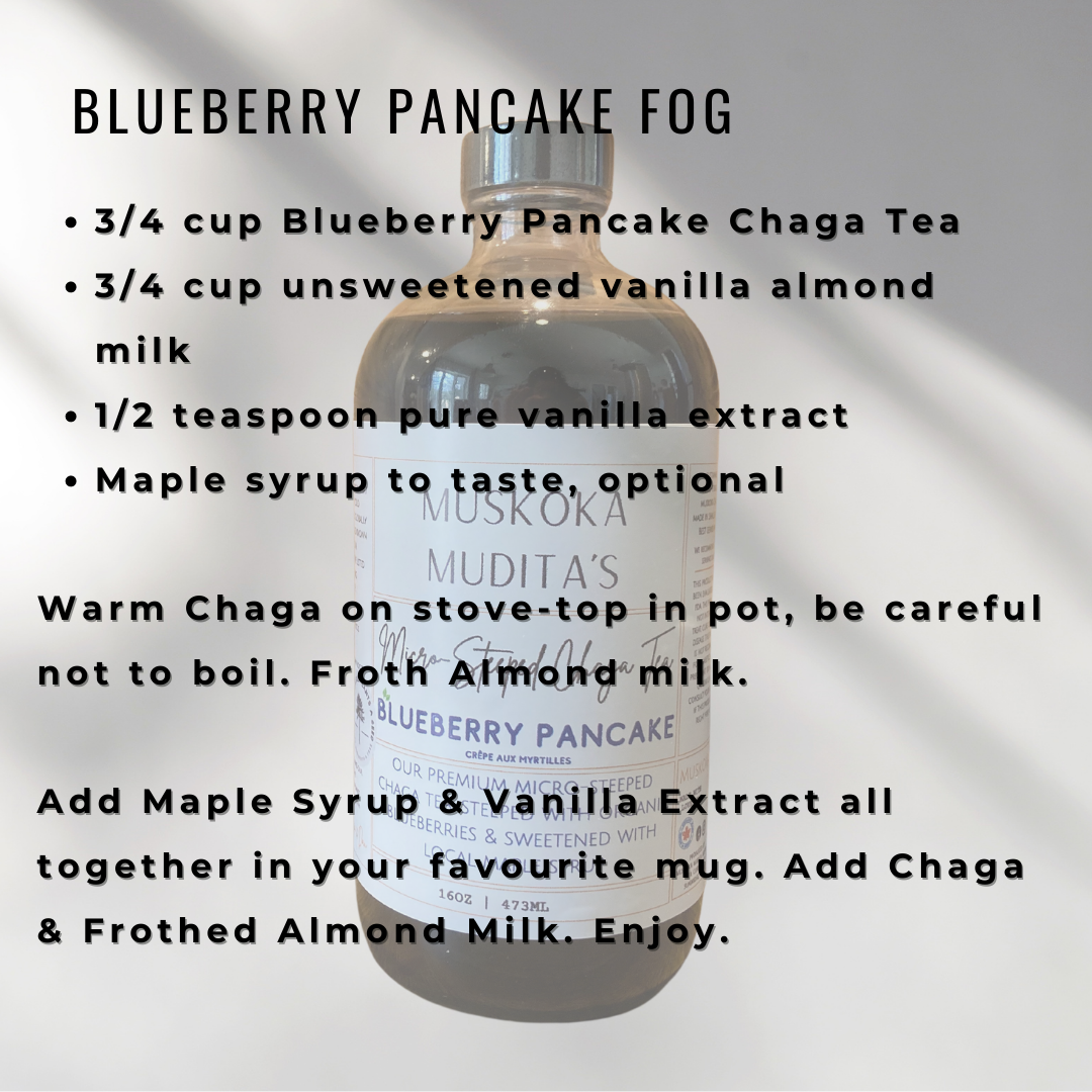 Blueberry Pancake - Micro-Steeped Chaga Tea | 16oz (473ml) [2-4 servings]
